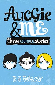 portada Auggie & me: Three Wonder Stories (in English)
