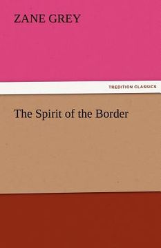 portada the spirit of the border (in English)