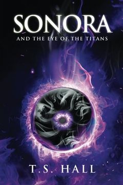 portada Sonora and the Eye of the Titans (Book #1)