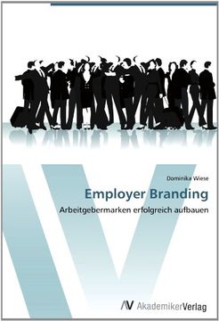 portada Employer Branding: Arbeitgebermarken erfolgreich aufbauen