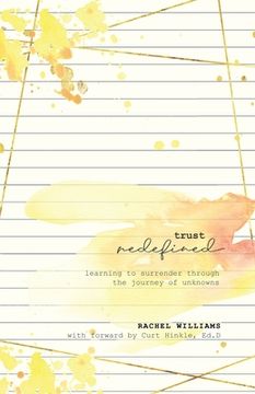 portada Trust Redefined: Learning to Surrender Through the Journey of Unknowns (in English)