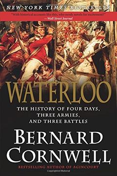 portada Waterloo: The History of Four Days, Three Armies, and Three Battles
