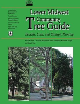 portada Lower Midwest Community Tree Guide:  Benefits, Costs, and Strategic Planting