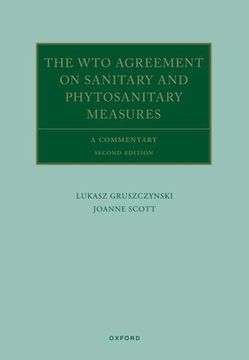 portada The Wto Agreement on Sanitary and Phytosanitary Measures: A Commentary (in English)