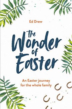 portada The Wonder of Easter: An Easter Journey for the Whole Family (en Inglés)