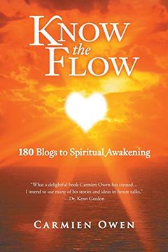 portada Know the Flow: 180 Blogs to Spiritual Awakening (en Inglés)