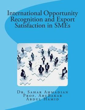 portada International Opportunity Recognition and Export Satisfaction in SMEs (en Inglés)