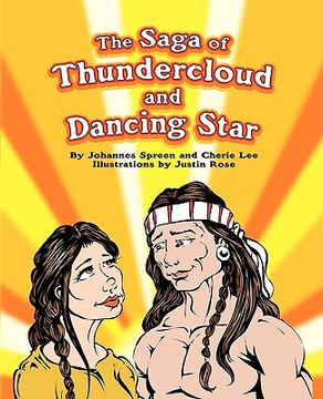 portada the saga of thundercloud and dancing star (en Inglés)