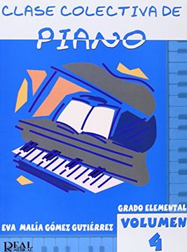 portada Clase Colectiva de Piano - Grado Elemental (in Spanish)