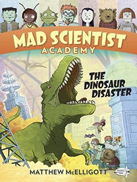 portada Mad Scientist Academy: The Dinosaur Disaster (en Inglés)