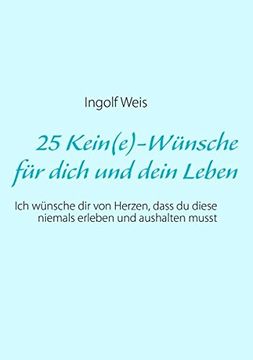 portada 25 Kein(e)-Wunsche Fur Dich Und Dein Leben