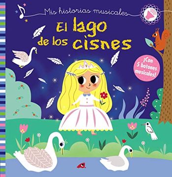 portada Mis Historias Musicales. El Lago de los Cisnes (in Spanish)