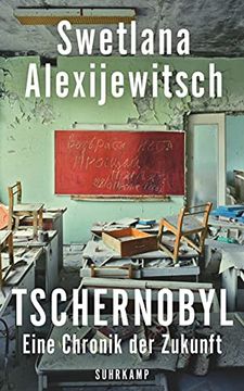 portada Tschernobyl: Eine Chronik der Zukunft (Suhrkamp Taschenbuch) (en Alemán)