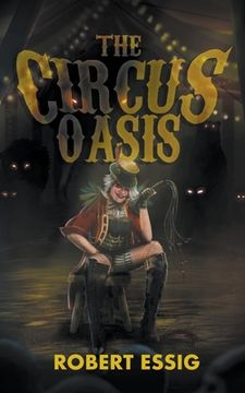 portada The Circus Oasis (in English)