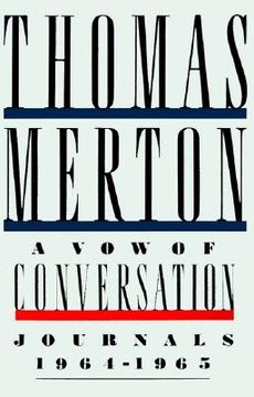 portada a vow of conversation: journals 1964-1965 (en Inglés)