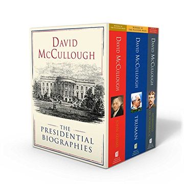 portada David McCullough: The Presidential Biographies: John Adams, Mornings on Horseback, and Truman (in English)