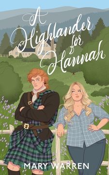 portada A Highlander For Hannah (en Inglés)