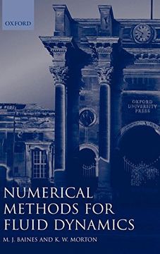 portada Numerical Methods for Fluid Dynamics iv (Oxford Science Publications) (Vol 4) (en Inglés)