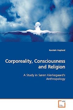 portada corporeality, consciousness and religion (en Inglés)