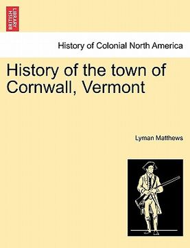 portada history of the town of cornwall, vermont (in English)