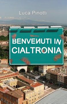 portada Benvenuti in Cialtrònia (en Italiano)
