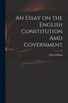 portada An Essay on the English Constitution Amd Government (en Inglés)