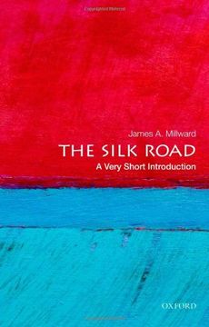 portada The Silk Road: A Very Short Introduction (Very Short Introductions) (en Inglés)