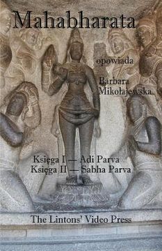 portada Mahabharata, Ksiega I & II, Adi Parva & Sabha Parva (en Polaco)