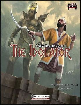 portada The Idolator Class (Pathfinder)