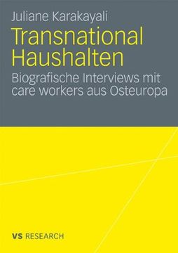 portada Transnational Haushalten: Biographische Interviews mit "care workers" aus Osteuropa