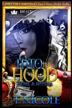 portada Into the Hood: Pierre & Anneka (en Inglés)