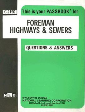 portada foreman (highways & sewers): test preparation study guide, questions & answers (en Inglés)