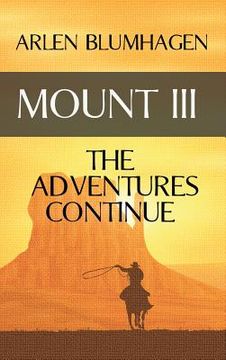 portada Mount III: The Adventures Continue (en Inglés)