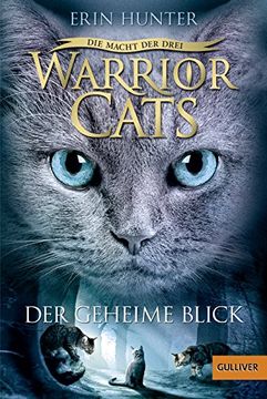 portada Warrior Cats - die Macht der Drei. Der Geheime Blick: Iii, Band 1 (en Alemán)