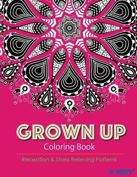 portada Grown Up Coloring Book 12: Coloring Books for Grownups: Stress Relieving Patterns (en Inglés)