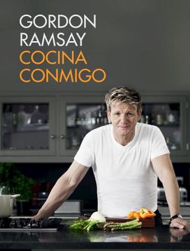 portada Cocina Conmigo / Gordon Ramsay's Home Cooking: Everything You Need to Know to Make Fabulous Food