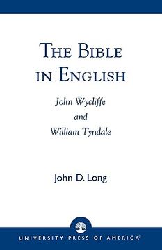 portada the bible in english: john wycliffe and william tyndale (en Inglés)