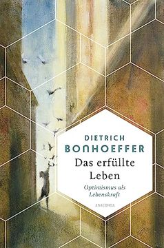portada Das Erfüllte Leben. Optimismus als Lebenskraft (in German)