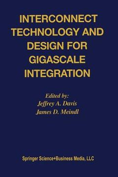 portada Interconnect Technology and Design for Gigascale Integration (en Inglés)