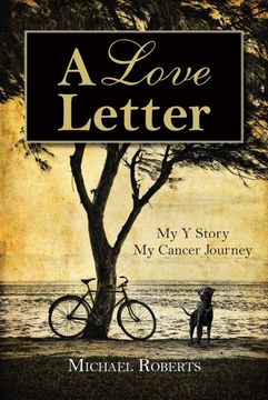 portada A Love Letter: My y Story, my Cancer Journey (en Inglés)