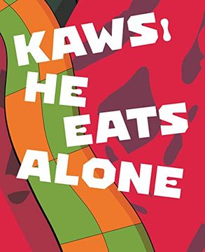 portada Kaws: He Eats Alone (in English)