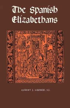 portada The Spanish Elizabethans (en Inglés)