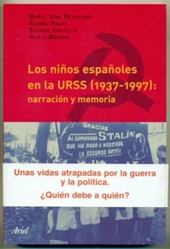 portada los niños españoles en la urss (1937-1997): narracion y memoria