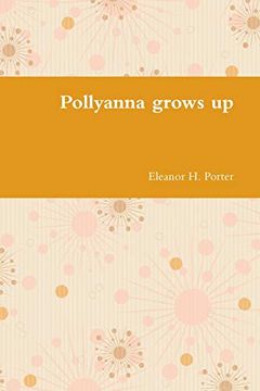 portada Pollyanna Grows up (en Inglés)