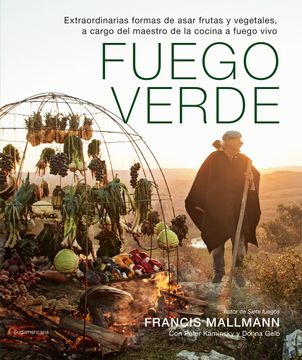 portada Fuego verde. Extraordinarias formas de asar frutas y vegetales (in Spanish)