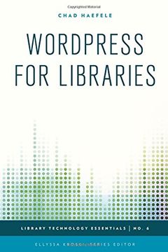 portada WordPress for Libraries (Library Technology Essentials)