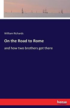 portada On the Road to Rome: And how two Brothers got There (en Inglés)