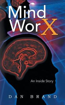 portada Mind Worx: An Inside Story (en Inglés)