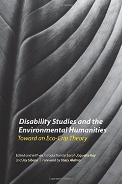portada Disability Studies and the Environmental Humanities: Toward an Eco-Crip Theory (en Inglés)