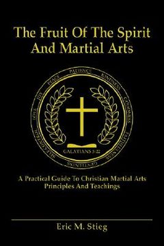 portada the fruit of the spirit and martial arts (in English)